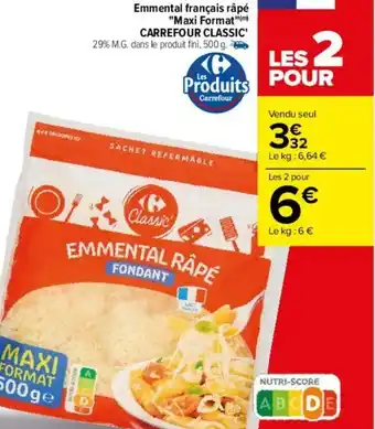 Carrefour Emmental français râpé offre