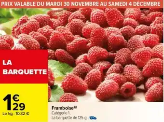 Carrefour Framboise offre