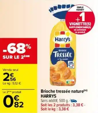 Carrefour Brioche tressée nature HARRYS offre