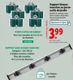 Lidl Support bloque- manches ou porte- outils de jardin offre