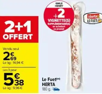 Carrefour Le fuet HERTA offre