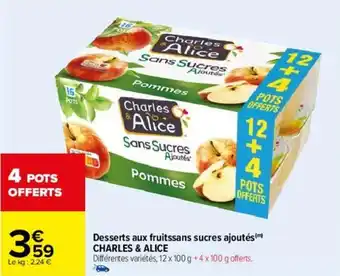 Carrefour Desserts aux fruitssans sucres ajoutés offre