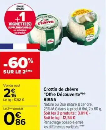 Carrefour Crottin de chévre "offre découverte" RIANS offre