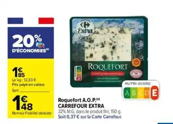 Carrefour Roquefort A.O.P. offre