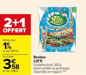 Carrefour Bonbon LUTTI offre