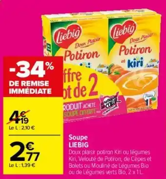 Carrefour Soupe LIEBIG offre