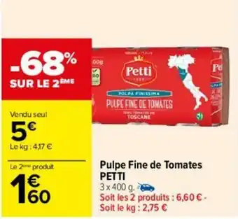 Carrefour Pulpe fine de tomates PETTI offre