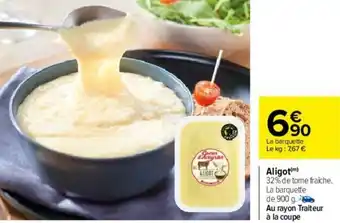 Carrefour Aligot offre