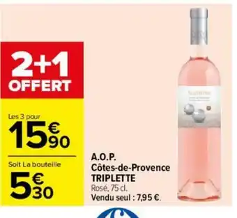 Carrefour A.O.P Côtes-de-Provence Triplette offre