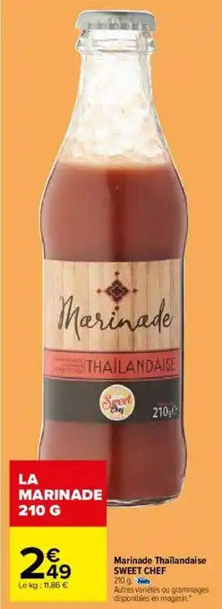Carrefour Marinade Thailandaise Sweet Chef offre
