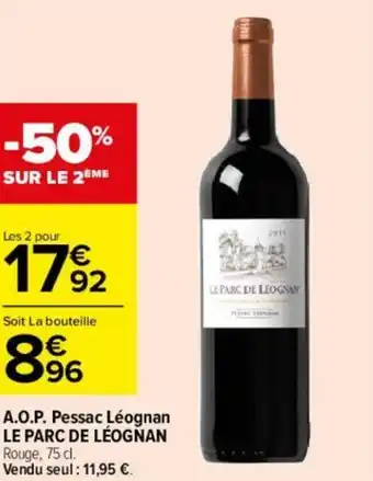 A.O.P Pessac Léognan Le Parc de Léognan