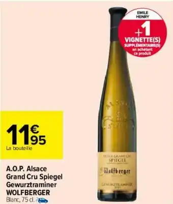 Carrefour A.O.P Alsace Grand Cru Spiegel Gewurztraminer offre