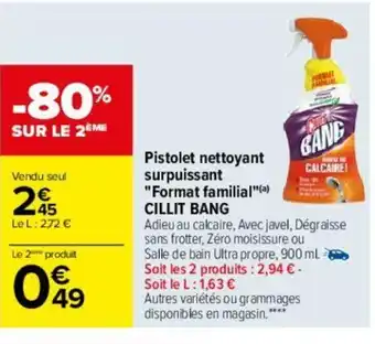 Carrefour Pistolet nettoyant surpuissant Format familial offre