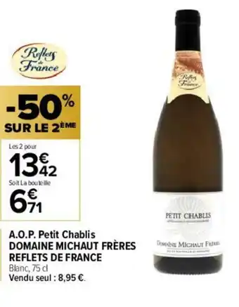 A.O.P Chablis Domaine Michaut Frères