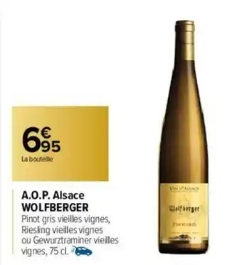 Carrefour A.O.P Alsace Wolfberger offre