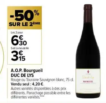 Carrefour A.O.P Bourgueil Duc de Lys offre