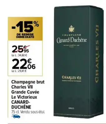Carrefour Champagne Brut Charles VII offre