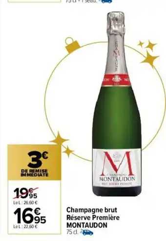 Carrefour Champagne Brut Réserve Première offre