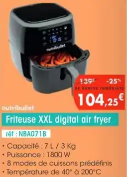 Pro&Cie NUTRIBULLET Friteuse XXL digital air fryer offre