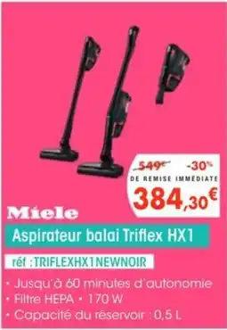 Pro&Cie MIELE Aspirateur balai Triflex HX1 offre