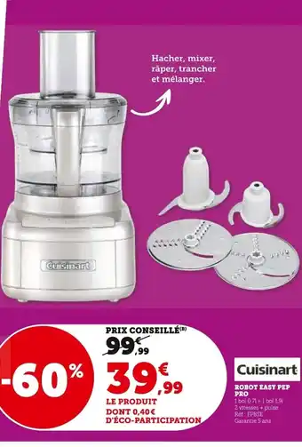 Super U CUISINART Robot easy pep pro offre