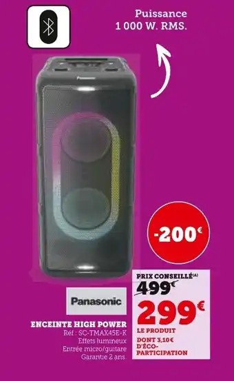 Super U PANASONIC Enceinte high power offre