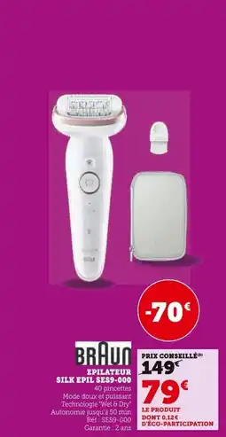 Super U BRAUN Epilateur silk epil ses9-000 offre