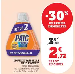 Super U PAIC EXCEL Liquide vaisselle offre