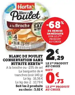 Super U HERTA Blanc de poulet conservation sans nitrite offre