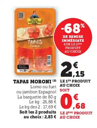 Super U CESAR MORONI Tapas offre