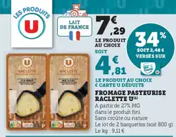 Super U U Fromage pasteurise raclette offre