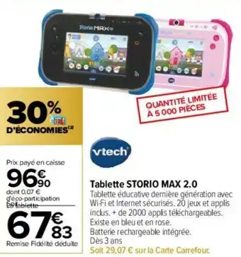 Carrefour Tablette Storio Max 2.0 offre