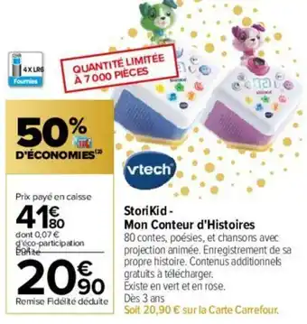 Carrefour StoriKid Mon Conteur d'Histoires offre