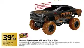 Carrefour Voiture Radiocommandée MUD Mega Muscle 1/10e offre