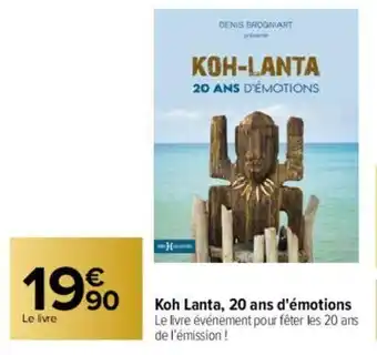 Koh Lanta 20 Ans d'émotions