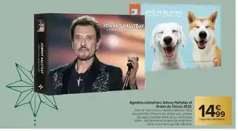 Carrefour Agendas-Calendriers Johnny Hallday Et Drôles de Chiens 2022 offre