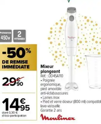 Carrefour Mixeur Plongeant offre