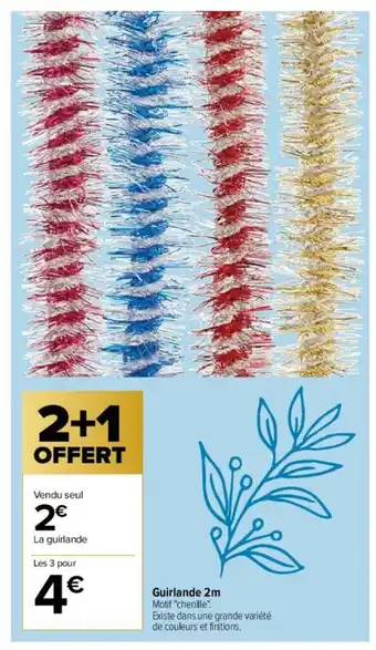 Carrefour Guirlande 2m offre