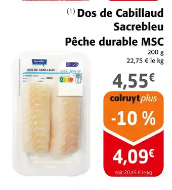 Colruyt Sacrebleu Dos de Cabillaud Pêche durable MSC offre