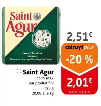 Colruyt Saint Agur offre