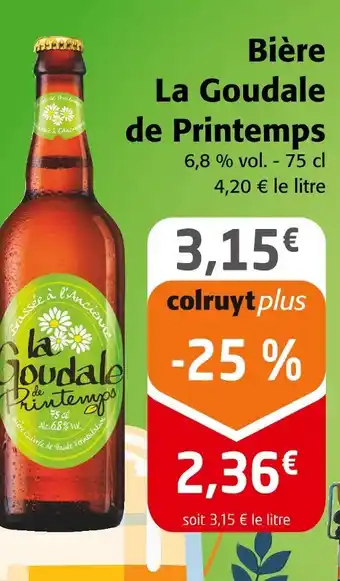 Colruyt La Goudale Bière de Printemps offre