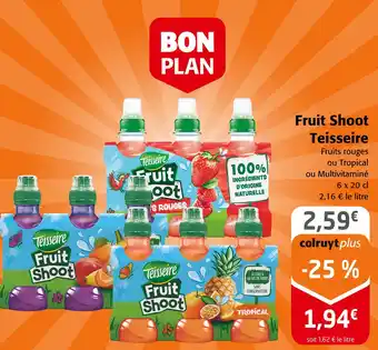 Colruyt Teisseire Fruit Shoot offre