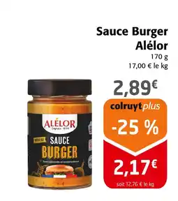 Colruyt Alélor Sauce Burger offre