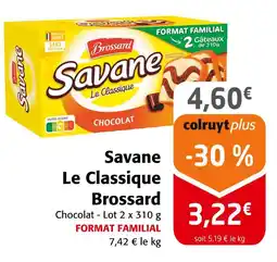 Colruyt Brossard Savane Le Classique offre