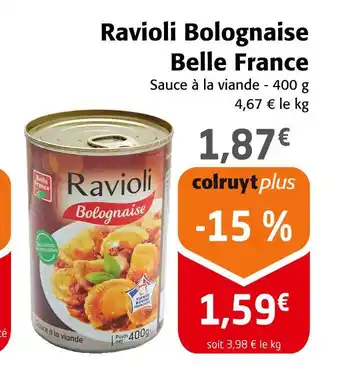 Colruyt Belle France Ravioli Bolognaise offre