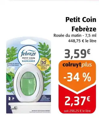 Colruyt Febrèze Petit Coin offre