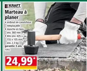 Norma KRAFT WERKZEUGE Marteau à planer offre