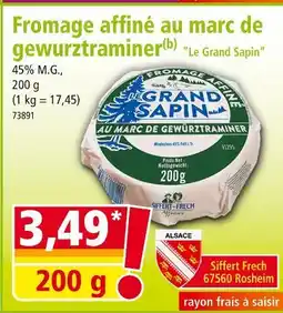 Norma Le Grand Sapin Fromage affiné au marc de gewurztraminer offre