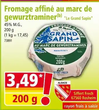 Norma Le Grand Sapin Fromage affiné au marc de gewurztraminer offre