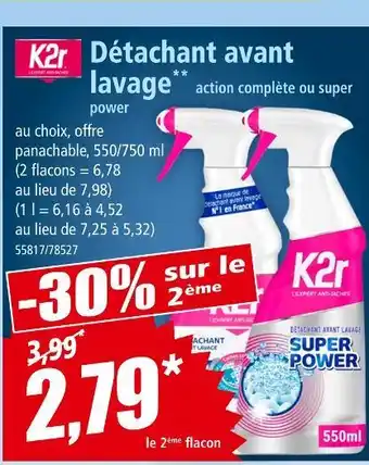 Norma K2R Détachant avant lavage action complète ou super power offre